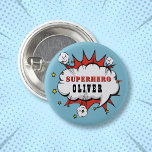 Chapa Redonda De 2,5 Cm Partido de cumpleaños de Superhéroe Comic Speech B<br><div class="desc">botón de cumpleaños del niño de la burbuja del discurso cómico de superhéroes. Añade tu nombre. Un botón de cumpleaños super héroe divertido para los chicos.</div>