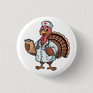 Chapa Redonda De 2,5 Cm Pavo en un uniforme de enfermera de quirófano Día 