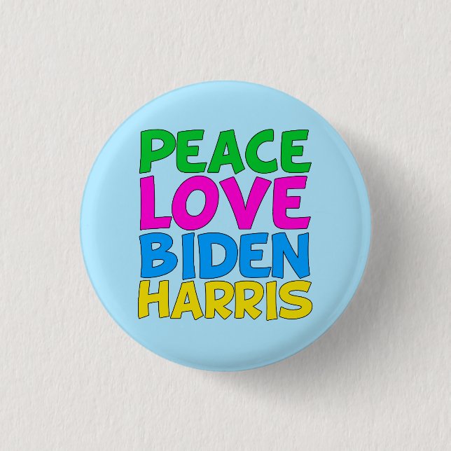 Chapa Redonda De 2,5 Cm Peace Love Biden Harris (Anverso)