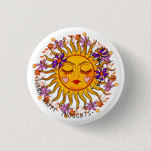 Chapa Redonda De 2,5 Cm Pensar en Pensamientos Felices - Positivo De Sol Y