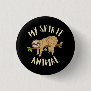 Chapa Redonda De 2,5 Cm perezoso mi animal espiritual