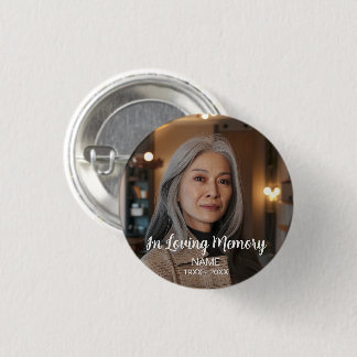 Chapa Redonda De 2,5 Cm Personalizado Foto Homenaje conmemorativo personal