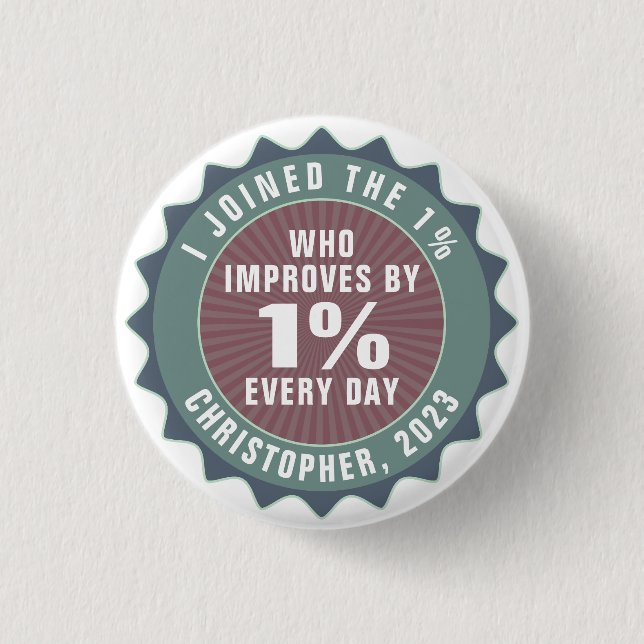 Chapa Redonda De 2,5 Cm Personalized Motivational One Percent Influencer (Anverso)