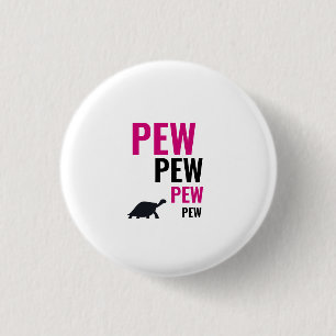 Chapa Redonda De 2,5 Cm Pew Pew Tortoise Badge