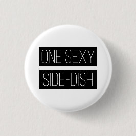 Chapa Redonda De 2,5 Cm Pin City Sexy Side-Dish Badge Button Pin