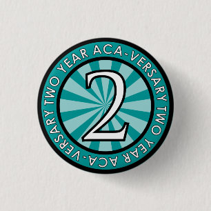 Chapa Redonda De 2,5 Cm Pin de dos años del coleccionable Aca-Versary