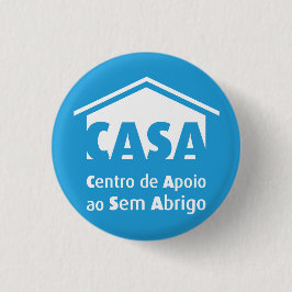 Chapa Redonda De 2,5 Cm Pin do CASA