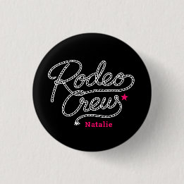 Chapa Redonda De 2,5 Cm Pink Black Last Rodeo Crew Western Bach Party