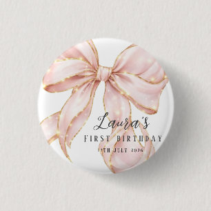 Chapa Redonda De 2,5 Cm Pink Bow Girl First Birthday Party 