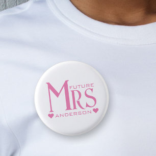 Chapa Redonda De 2,5 Cm Pink Future Mrs Engagement Party Bridal Shower