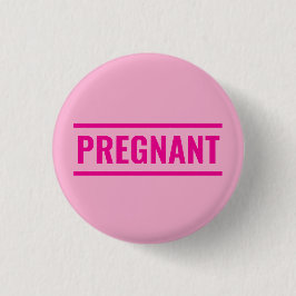 Chapa Redonda De 2,5 Cm Pink pregnant