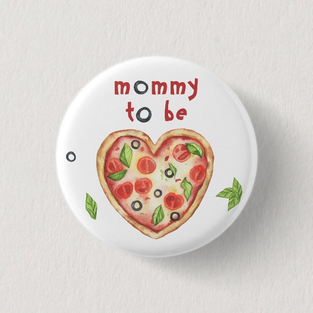 Chapa Redonda De 2,5 Cm pizza heart baby shower - mommy to be (Anverso)