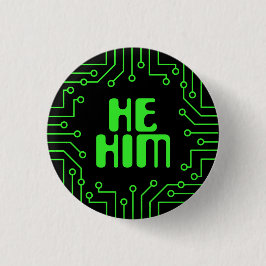 Chapa Redonda De 2,5 Cm Placa del Circuito Verde Él/Él Pronouns