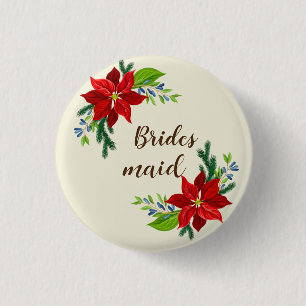 Chapa Redonda De 2,5 Cm Poinsettia bouquet Brides Maid