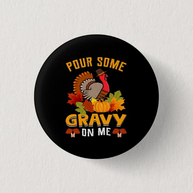 Chapa Redonda De 2,5 Cm ponme algo de salsa gracias por halloween (Anverso)