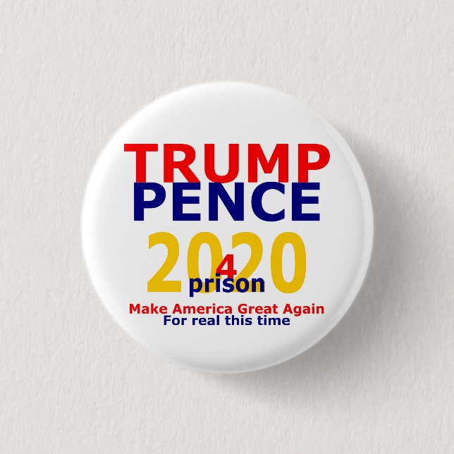 Chapa Redonda De 2,5 Cm Prisión de Trump 4 2020 (Anverso)