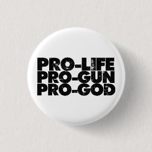 Chapa Redonda De 2,5 Cm Pro-life Pro-gun Pro-dios