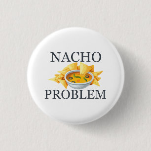 Chapa Redonda De 2,5 Cm Problema del Nacho