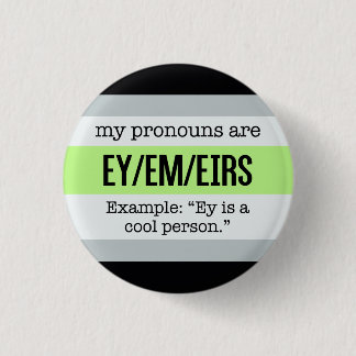 Chapa Redonda De 2,5 Cm Pronombres de Ey/Em - bandera de Agender