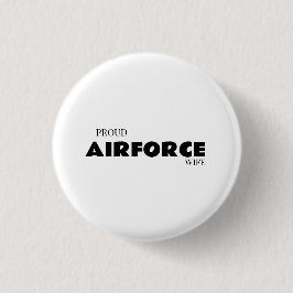 Chapa Redonda De 2,5 Cm Proud airforce wife