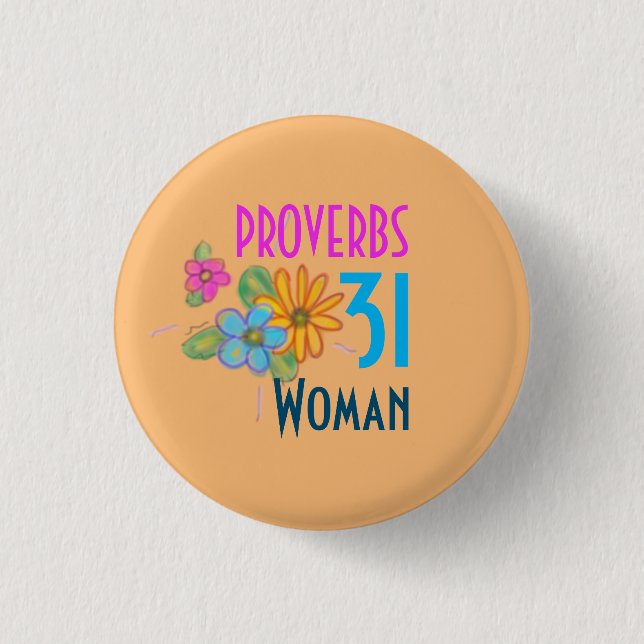 Chapa Redonda De 2,5 Cm PROVERBS 31 Escritura femenina (Anverso)