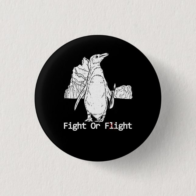 Chapa Redonda De 2,5 Cm Pun Meme De Lucha O Vuelo Animales Personalizados  (Anverso)