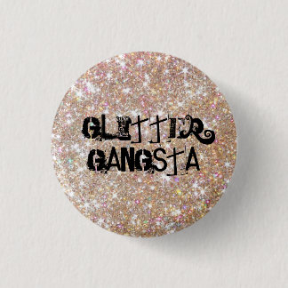 Chapa Redonda De 2,5 Cm Purpurina Gangsta