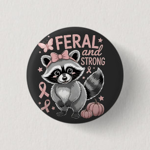Chapa Redonda De 2,5 Cm Raccoon de sensibilización sobre el cáncer de mama