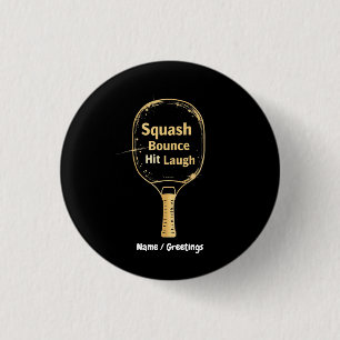 Chapa Redonda De 2,5 Cm Rebote de Squash Golpe Risa: Abraza la Diversión y