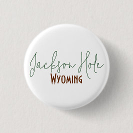 Chapa Redonda De 2,5 Cm Recuerdo de viaje a Jackson Hole, Wyoming
