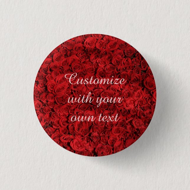Chapa Redonda De 2,5 Cm Red Roses Custom Text (Anverso)