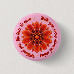 CHAPA REDONDA DE 2,5 CM REGALO DE FLOR MADRE HIJA HERMANA MAESTRA AMIGA
