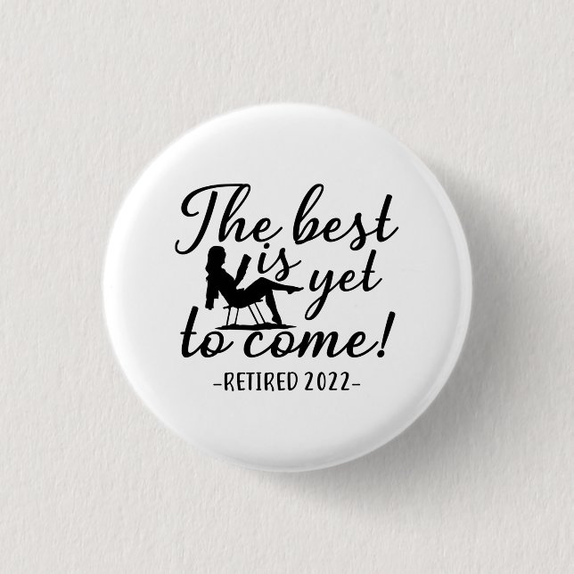 Chapa Redonda De 2,5 Cm Regalo De Jubilación Retirado 2022 Para Hombres Y  (Anverso)
