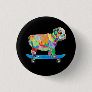 Chapa Redonda De 2,5 Cm Regalo de perro   Patineta de Bulldog de Guay de c