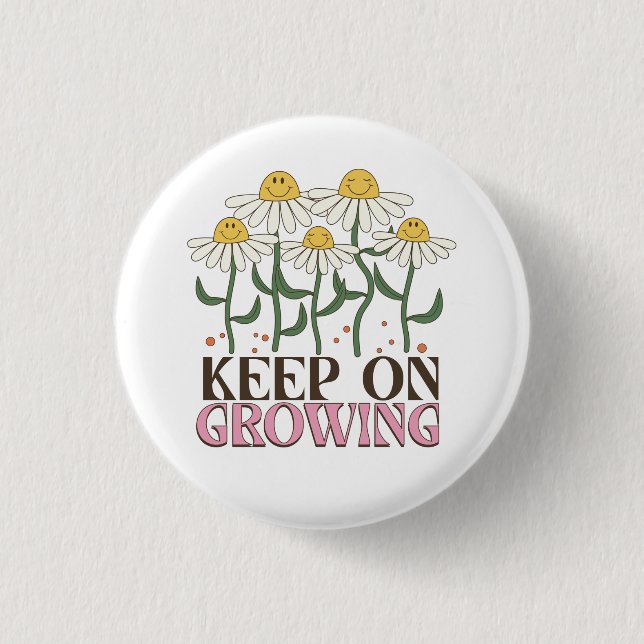 Chapa Redonda De 2,5 Cm Retro 70s Smiley Face Daisy Keep On Growing (Anverso)