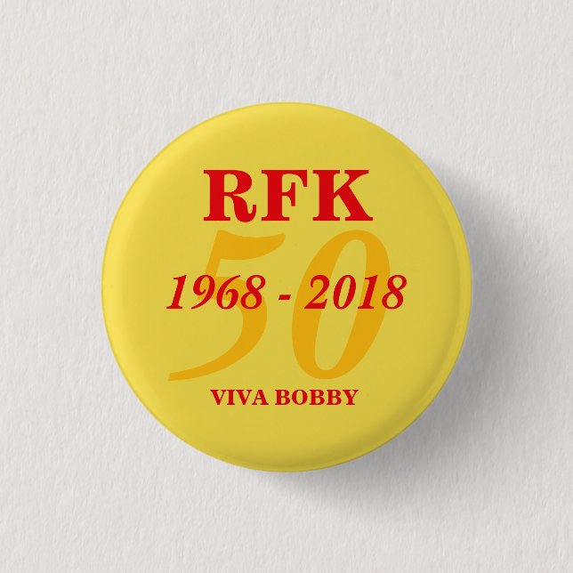 Chapa Redonda De 2,5 Cm RFK 50 años 1968 - 2018 (Anverso)