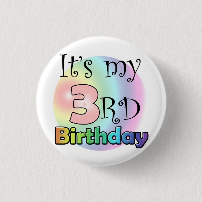 Chapa Redonda De 2,5 Cm Roze It's my 3rd Birthday (Anverso)