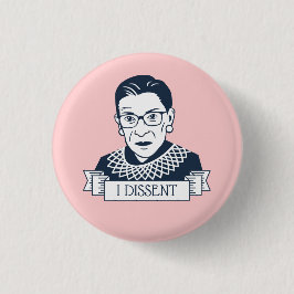 Chapa Redonda De 2,5 Cm Ruth Bader Ginsburg "disiento "