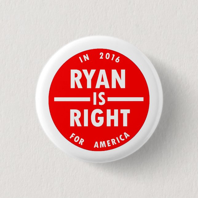 Chapa Redonda De 2,5 Cm Ryan tiene razón (Anverso)