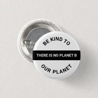 Sé amable con nuestro planeta, blanco negro Cambio