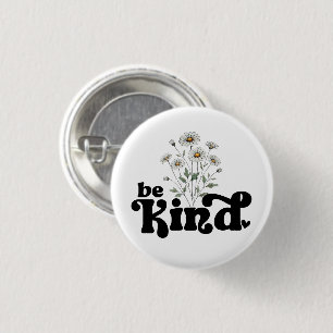 Chapa Redonda De 2,5 Cm Sé Amable Daisy – Tipografía Negra Minimalista Flo