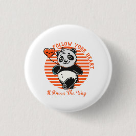 Chapa Redonda De 2,5 Cm Seguir tu corazón Panda Lindo Inspirador