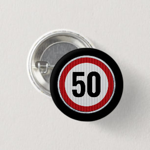 Chapa Redonda De 2,5 Cm Señal de límite de velocidad para cumpleaños 50 -