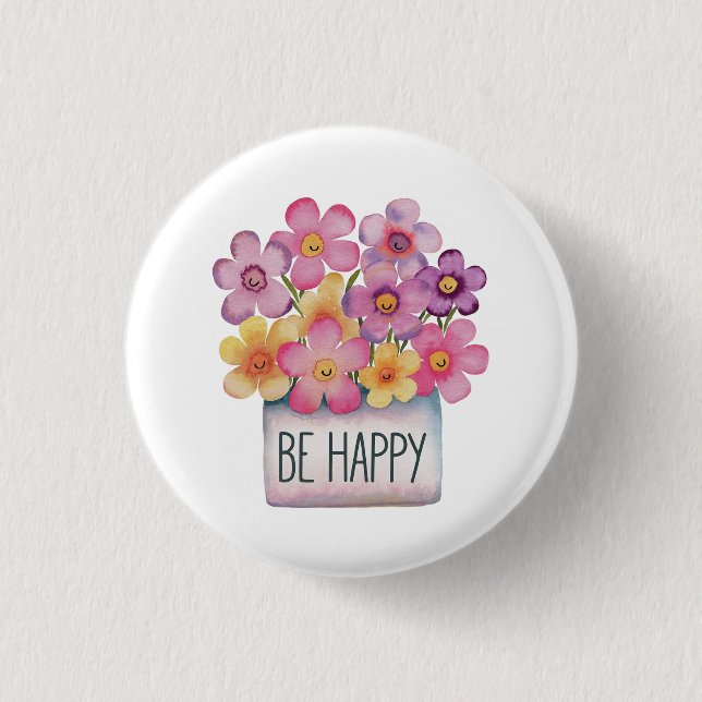 Chapa Redonda De 2,5 Cm Ser feliz (Anverso)