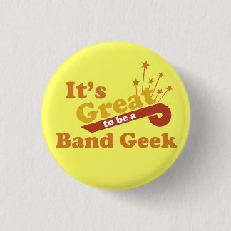 Chapa Redonda De 2,5 Cm Ser un Geek de Banda es genial