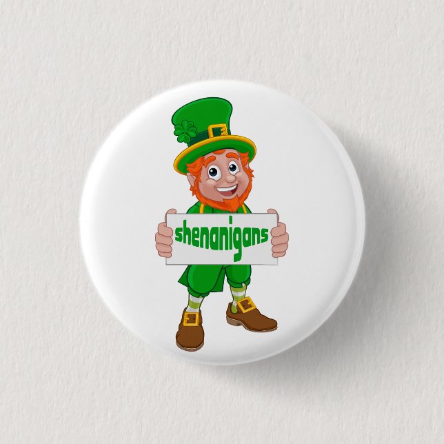 Chapa Redonda De 2,5 Cm Shenanigans St. Patrick's Day Leprechaun St Pattys (Anverso)