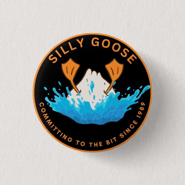 Chapa Redonda De 2,5 Cm Silly goose (Anverso)