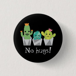 Chapa Redonda De 2,5 Cm "¡Sin abrazos!" familia de cactus sonrientes