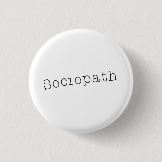 Chapa Redonda De 2,5 Cm Sociopath