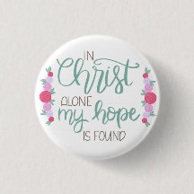Solo en Cristo, mi esperanza es encontrada en el m